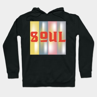 Soul Inspirational Words Hoodie